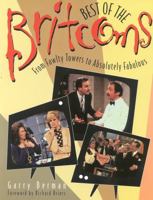 Best of the Britcoms: From Fawlty Towers to Absolutely Fabulous 0878331603 Book Cover