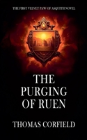 The Purging Of Ruen (Velvet Paw of Asquith Novels) B0FNQXNV84 Book Cover
