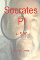 Socrates PI: 415 BC 1468123890 Book Cover