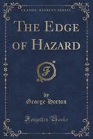 The Edge Of Hazard 1432699296 Book Cover