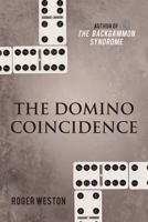 The Domino Coincidence 1475962355 Book Cover