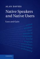 Native Speakers and Native Users 1108790631 Book Cover