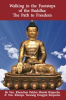 Walking in the Footsteps of the Buddha : The Path to Freedom 1733541136 Book Cover