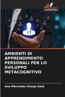 Ambienti Di Apprendimento Personali Per Lo Sviluppo Metacognitivo 6205665697 Book Cover
