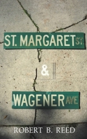 Saint Margaret & Wagener 168562829X Book Cover