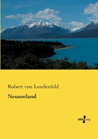 Neuseeland - Geschichte Und Kultur Um 1900 3863472144 Book Cover