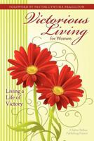 Victorious Living for Women 0984181504 Book Cover