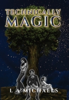 Technically Magic 1736155946 Book Cover