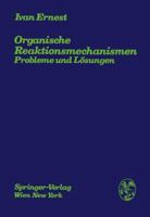 Organische Reaktionsmechanismen: Probleme Und Losungen 3211813470 Book Cover