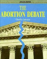 The Abortion Debate 1562943111 Book Cover