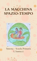 LA MACCHINA SPAZIO-TEMPO 0244307369 Book Cover