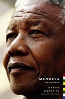 Nelson Mandela: A Biography 1586488325 Book Cover