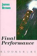 Final Performance 0688068421 Book Cover