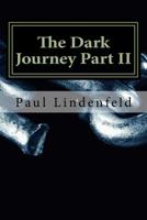 The Dark Journey Part II: Shadows Emerge 1720967695 Book Cover