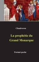 La prophétie du Grand Monarque 2322397164 Book Cover