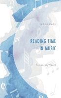 Reading Time in Music: Temporally Vexed 1666903493 Book Cover