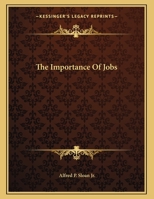 The Importance Of Jobs 1432685988 Book Cover