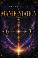 ELVAR NOCT MANIFESTATION 2026 B0H72DDSBC Book Cover