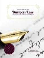 A Plain English Guide to Business Law in Ireland: Introduction to Business Law 1530177898 Book Cover