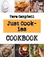 Just Cookies: best christmas cookies recipes B0BJYPXNSX Book Cover