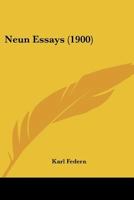 Neun Essays (1900) 1145932479 Book Cover
