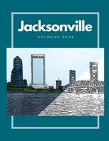 Jacksonville Coloring Book 1387610724 Book Cover