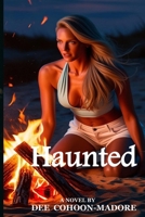 Haunted B0DTF2GQ6W Book Cover