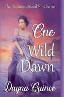 One Wild Dawn B0BY171VRY Book Cover