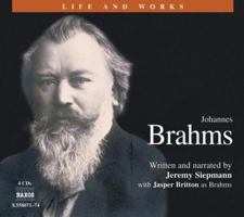 Brahms (Life and Works (Naxos)) 1857156048 Book Cover