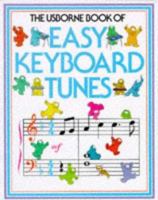 Easy Keyboard Tunes (First Music Series) 0746009607 Book Cover