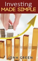 Investing Made Simple 1914462785 Book Cover