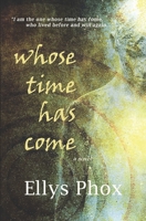 Whose Time Has Come 151155987X Book Cover
