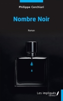Nombre Noir (French Edition) 2385419963 Book Cover