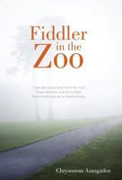 Fiddler in the Zoo 1462061036 Book Cover