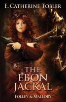 The Ebon Jackal 1071383302 Book Cover