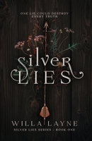 Silver Lies B0CQ53QSNZ Book Cover