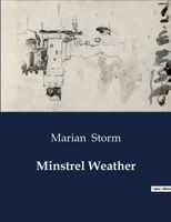 Minstrel Weather B0CTLDTNKY Book Cover