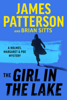The Girl in the Lake: A Holmes, Margaret & Poe Mystery 0316600016 Book Cover