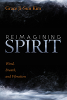 Reimagining Spirit 1532689241 Book Cover