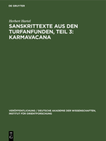 Sanskrittexte aus den Turfanfunden, Teil 3: Karmavacana 3112612973 Book Cover
