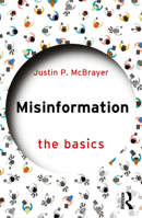 Misinformation: The Basics B0H9NZB32S Book Cover