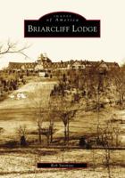 Briarcliff Lodge (Images of America: New York) 0738536202 Book Cover