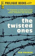 The Twisted Ones 1440556148 Book Cover
