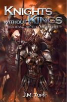 Knights Without Kings: Harmony of the Apostles Book I 099970740X Book Cover