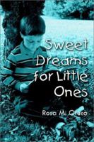 Sweet Dreams for Little Ones 0759691746 Book Cover