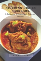 Nigerian Dishes Cookbook 1982930705 Book Cover
