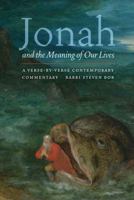 Jonah and the Meaning of Our Lives: A Verse-by-Verse Contemporary Commentary 0827612206 Book Cover