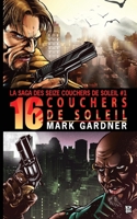 Seize couchers de soleil (French Edition) B0CSS3PGLN Book Cover