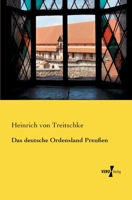 Das Deutsche Ordensland Preussen 3743319616 Book Cover