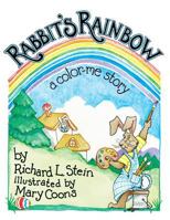 Rabbit's Rainbow: A Color-Me Story 1985767791 Book Cover